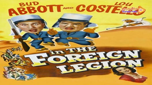 مشاهدة فيلم Abbott and Costello in the Foreign Legion 1950 مترجم