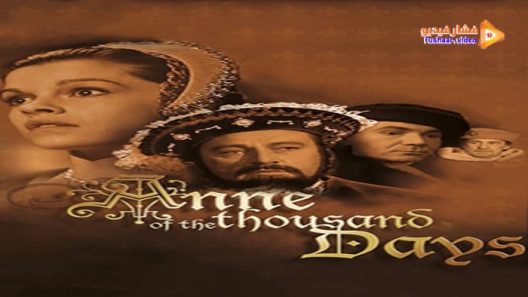 مشاهدة فيلم Anne of the Thousand Days 1969 مترجم