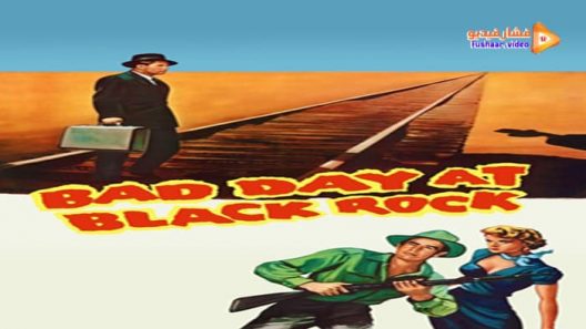 مشاهدة فيلم Bad Day at Black Rock 1955 مترجم