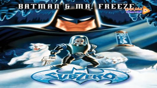 مشاهدة فيلم Batman & Mr. Freeze: SubZero 1998 مترجم