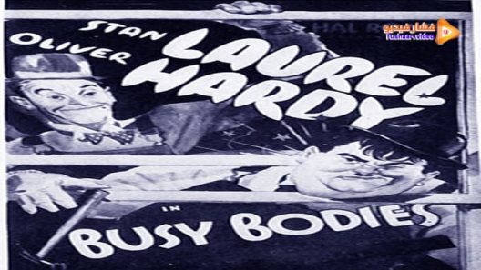 مشاهدة فيلم Busy Bodies 1933 مترجم