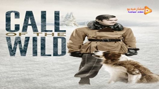 مشاهدة فيلم Call of the Wild 1935 مترجم