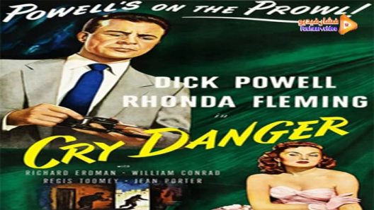 مشاهدة فيلم Cry Danger 1951 مترجم