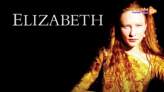 مشاهدة فيلم Elizabeth 1998 مترجم