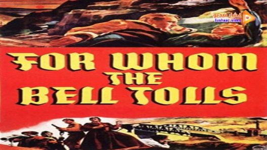 مشاهدة فيلم For Whom the Bell Tolls 1943 مترجم