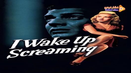مشاهدة فيلم I Wake Up Screaming 1941 مترجم