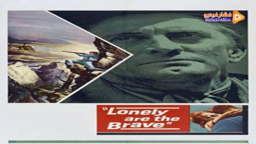 مشاهدة فيلم Lonely Are the Brave 1962 مترجم