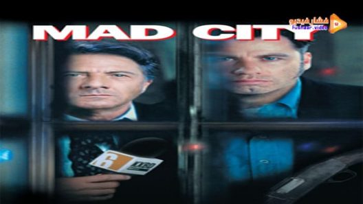 مشاهدة فيلم Mad City 1997 مترجم