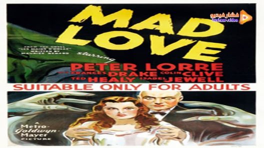 مشاهدة فيلم Mad Love 1935 مترجم