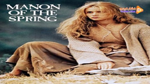 مشاهدة فيلم Manon of the Spring 1986 مترجم