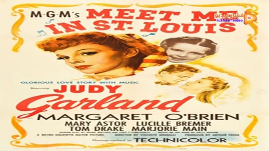 مشاهدة فيلم Meet Me in St. Louis 1944 مترجم
