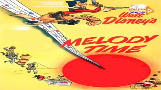 مشاهدة فيلم Melody Time 1948 مترجم