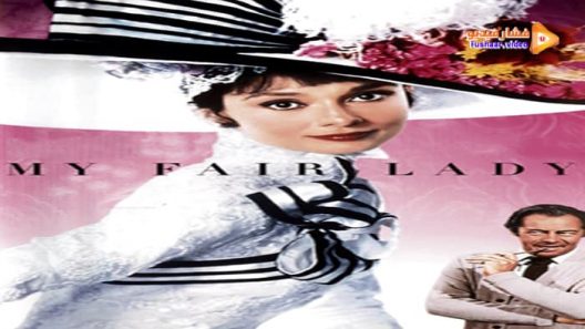 مشاهدة فيلم My Fair Lady 1964 مترجم
