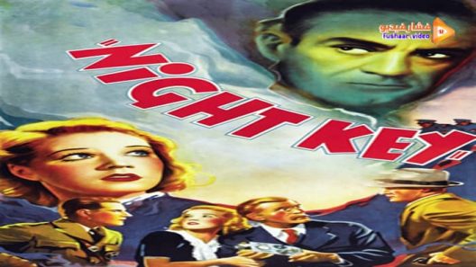 مشاهدة فيلم Night Key 1937 مترجم