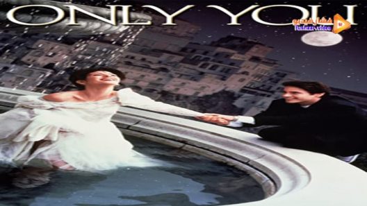 مشاهدة فيلم Only You 1994 مترجم