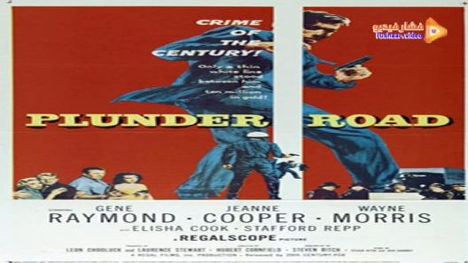 مشاهدة فيلم Plunder Road 1957 مترجم