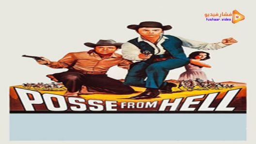 مشاهدة فيلم Posse from Hell 1961 مترجم