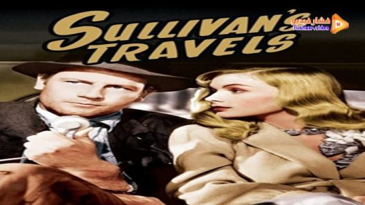 مشاهدة فيلم Sullivan’s Travels 1941 مترجم