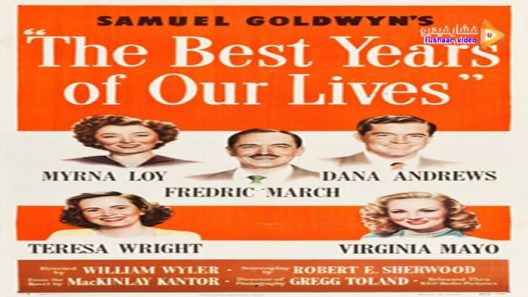 مشاهدة فيلم The Best Years of Our Lives 1946 مترجم