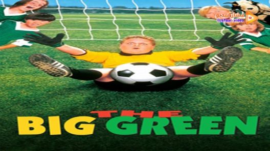مشاهدة فيلم The Big Green 1995 مترجم