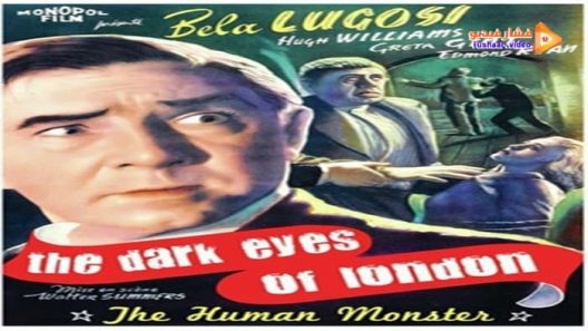 مشاهدة فيلم The Dark Eyes of London 1939 مترجم