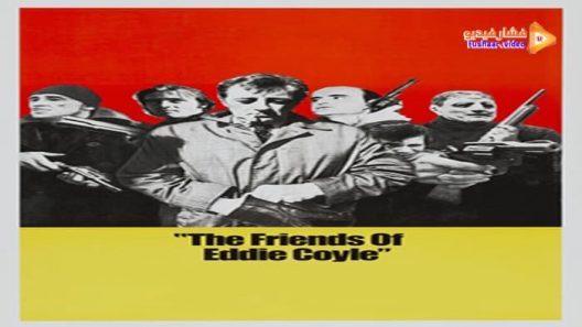 مشاهدة فيلم The Friends of Eddie Coyle 1973 مترجم