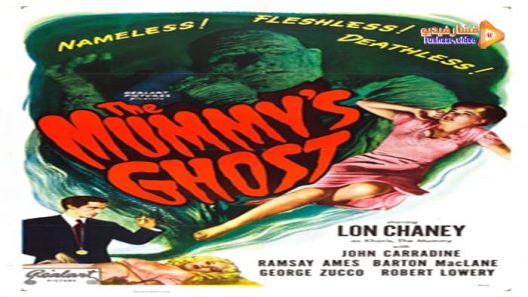 مشاهدة فيلم The Mummy’s Ghost 1944 مترجم