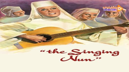 مشاهدة فيلم The Singing Nun 1966 مترجم