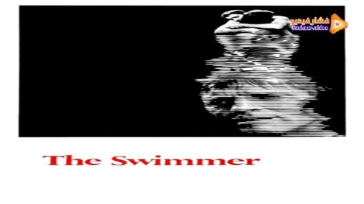 مشاهدة فيلم The Swimmer 1968 مترجم