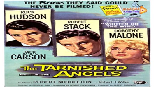 مشاهدة فيلم The Tarnished Angels 1957 مترجم