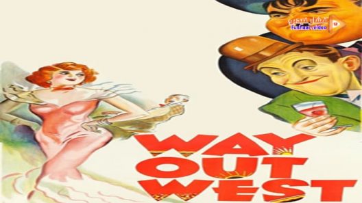 مشاهدة فيلم Way Out West 1937 مترجم