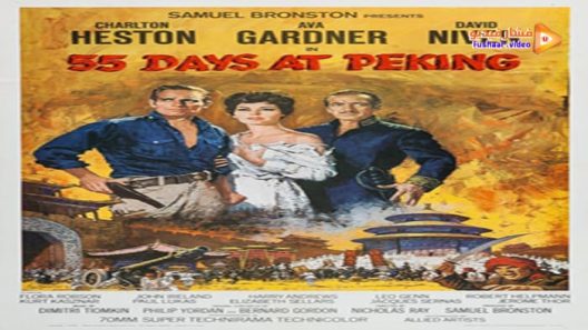 مشاهدة فيلم 55 Days at Peking 1963 مترجم