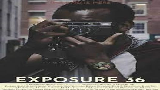مشاهدة فيلم Exposure 36 2022 مترجم
