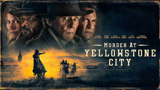 مشاهدة فيلم Murder at Yellowstone City 2022 مترجم