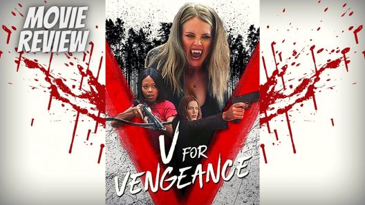 مشاهدة فيلم V for Vengeance 2022 مترجم