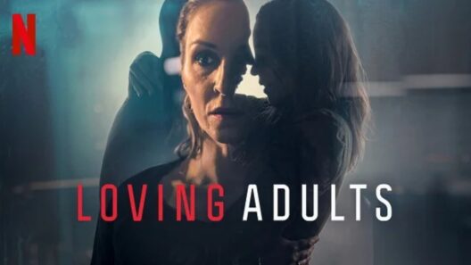 مشاهدة فيلم Loving Adults 2022 مترجم