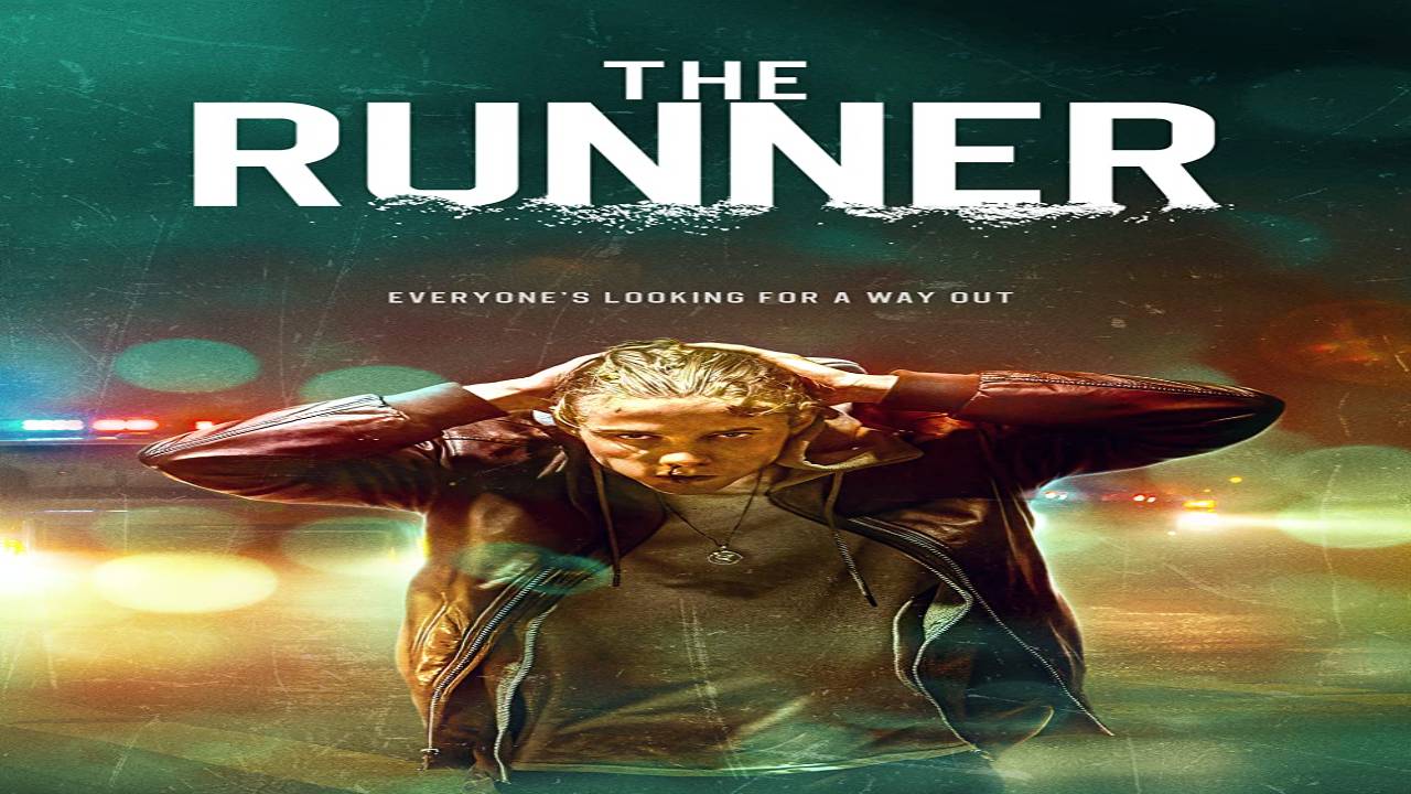 مشاهدة فيلم The Runner 2021 مترجم | فشار فيديو