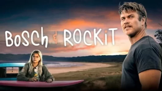 مشاهدة فيلم Bosch & Rockit 2022 مترجم