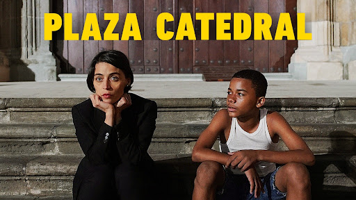 مشاهدة فيلم Plaza Catedral 2021 مترجم