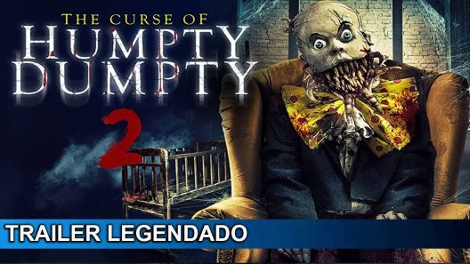 مشاهدة فيلم Curse of Humpty Dumpty 2 2022 مترجم
