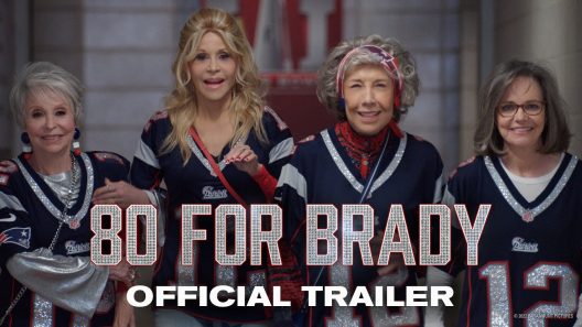 مشاهدة فيلم 80 for Brady 2023 مترجم