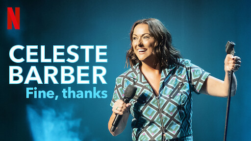 مشاهدة فيلم Celeste Barber: Fine, thanks 2023 مترجم