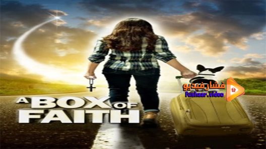 مشاهدة فيلم A Box of Faith 2015 مترجم
