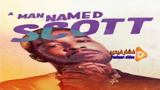 مشاهدة فيلم A Man Named Scott 2021 مترجم