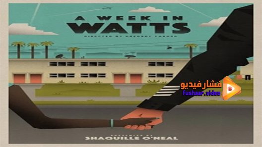 مشاهدة فيلم A Week in Watt 2018 مترجم