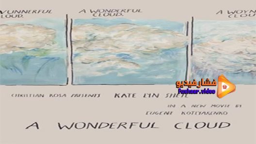 مشاهدة فيلم A Wonderful Cloud 2015 مترجم