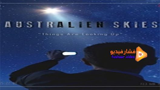 مشاهدة فيلم Australien Skies 2015 مترجم