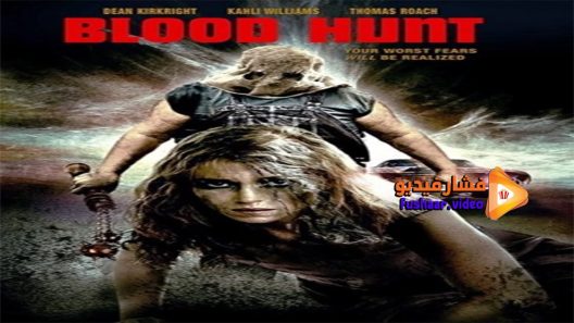 مشاهدة فيلم Blood Hunt 2017 مترجم
