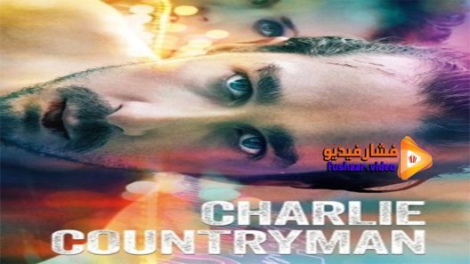 مشاهدة فيلم Charlie Countryman 2013 مترجم
