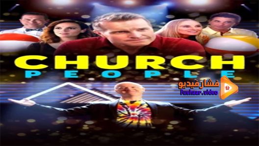 مشاهدة فيلم Church People 2021 مترجم